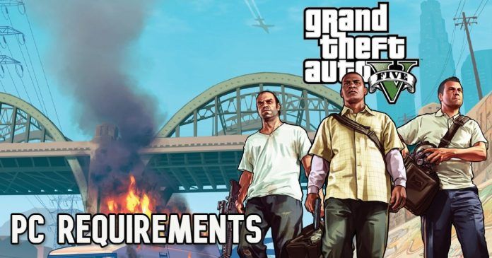GTA 5 System Core Requirements and Recommendations: Best & Smooth Gaming of GTA V